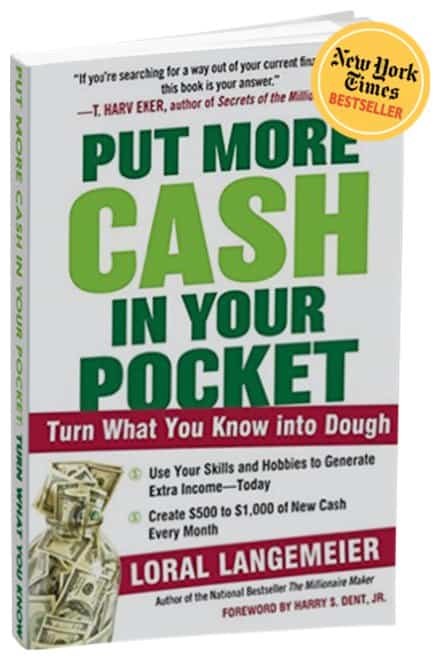 Cover of Put More Cash in Your Pocket by Loral Langemeier