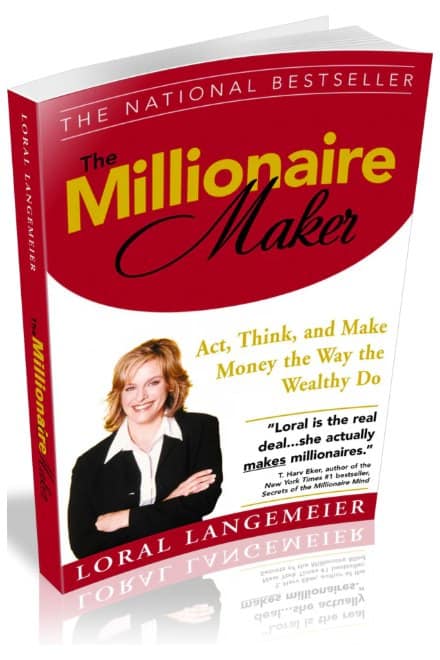 Cover of The Millionaire Maker by Loral Langemeier