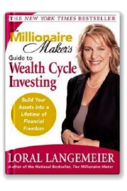 Cover of The Millionaire Maker’s Guide to Wealth Cycle Investing by Loral Langemeier